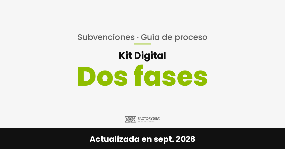 Subvenciones y ayudas kit digital sin justificar plazo 1 - Subvenciones y ayudas