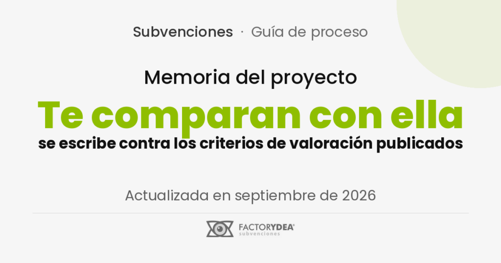 Memoria del proyecto · Te comparan con ella · se escribe contra los criterios de valoración publicados