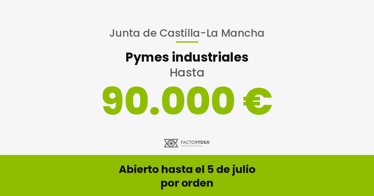 ayudas nuevos establecimientos industriales castilla la mancha 2026 1 - Subvenciones y ayudas para empresas y aut&oacute;nomos